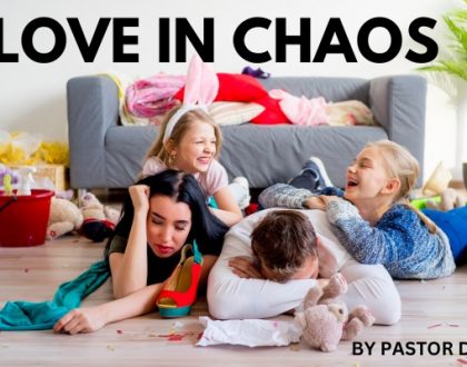 Love In Chaos Pt 3