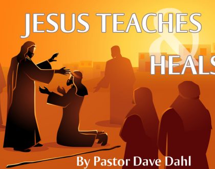 Jesus Teaches and Heals