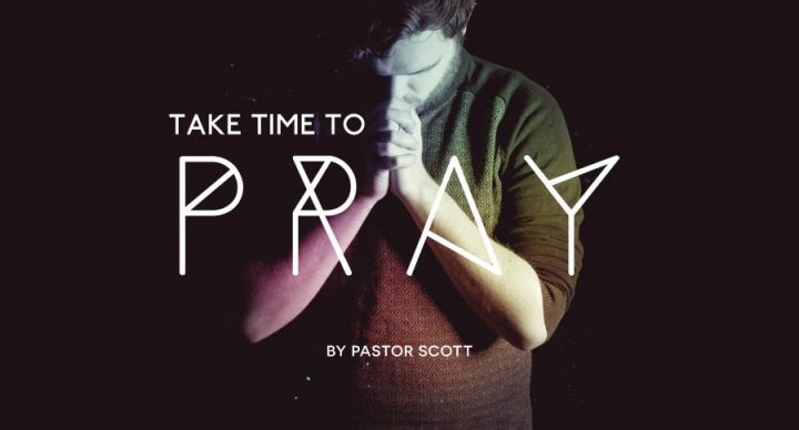 Taking Time to Pray