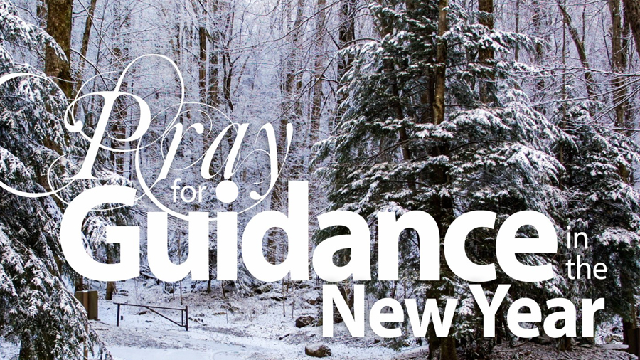 Pray for Guidance for the New Year